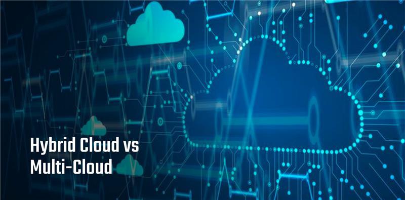 Hybrid Cloud Vs Multi-Cloud: How To Choose The Right Solution For Your ...