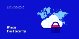 Understanding Cloud Security: What It Is and How It Works | SecureKloud